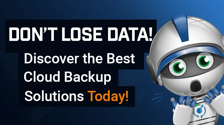 Article Title - Don't Lose Data - Discover the Best Cloud Backup Solutions today!